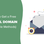 Come ottenere un dominio e-mail gratuito (5 metodi facili e veloci)