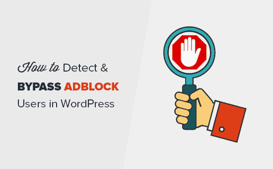 Rileva e ignora gli utenti AdBlock in WordPress