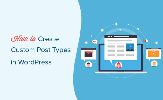 Creazione di tipi di post personalizzati in WordPress