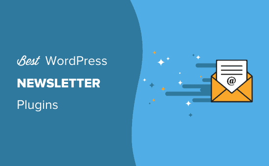 I migliori plugin per newsletter di WordPress (facili da usare)