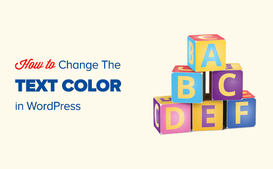 Cambia facilmente il colore del testo in WordPress