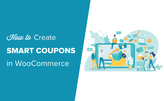 Come creare coupon intelligenti in WooCommerce
