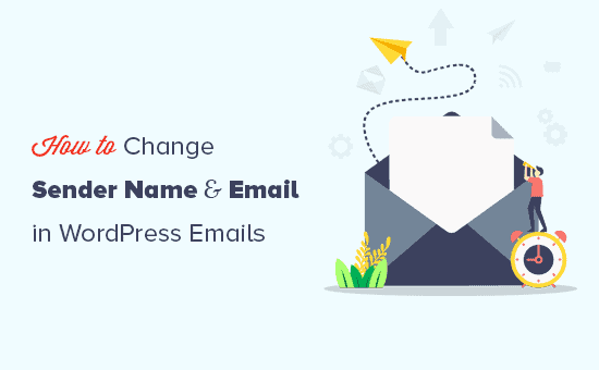 Modifica del nome del mittente e dell'indirizzo e-mail nelle e-mail in uscita di WordPress