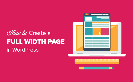 Come creare una pagina a larghezza intera in WordPress
