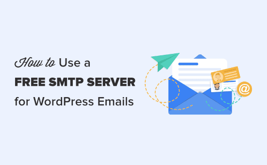 Utilizzo di un server SMTP gratuito per inviare e-mail a WordPress