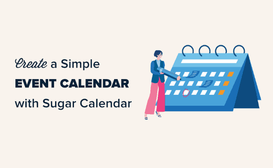 Creazione di un semplice calendario degli eventi con Sugar Calendar