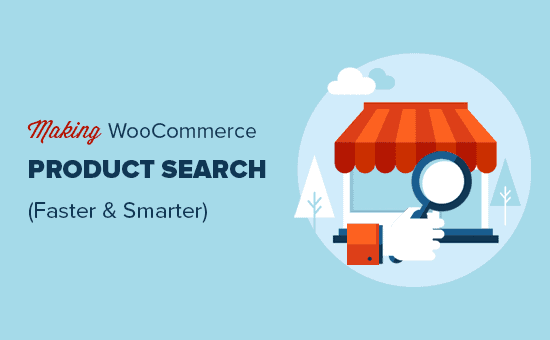 Aggiunta di una ricerca di prodotti WooCommerce più intelligente al tuo negozio online