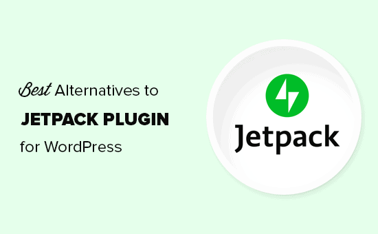 Le migliori alternative Jetpack per WordPress