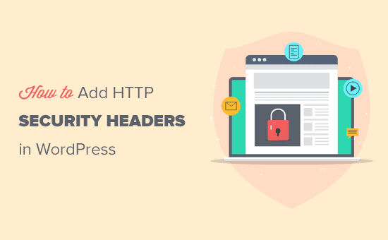 Aggiunta di intestazioni di sicurezza HTTP in WordPress