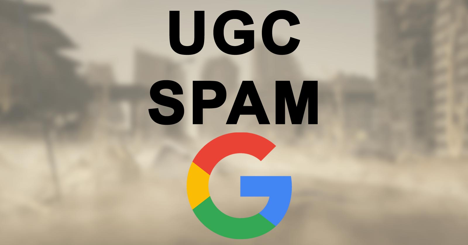 Google avverte di azioni manuali per spam generati dagli utenti