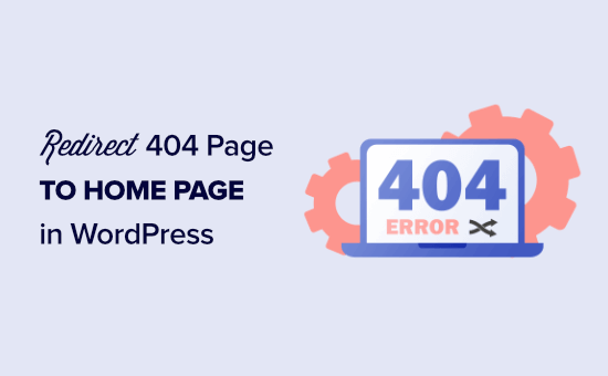 How to redirect your 404 page to the home page in WordPress