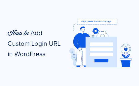 Come aggiungere un URL di accesso personalizzato in WordPress (passo dopo passo)