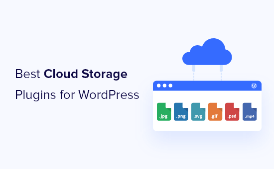 I migliori plugin per l'archiviazione cloud di WordPress (con opzioni gratuite)