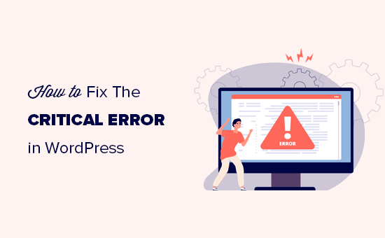 Risolvere l'errore critico in WordPress passo dopo passo