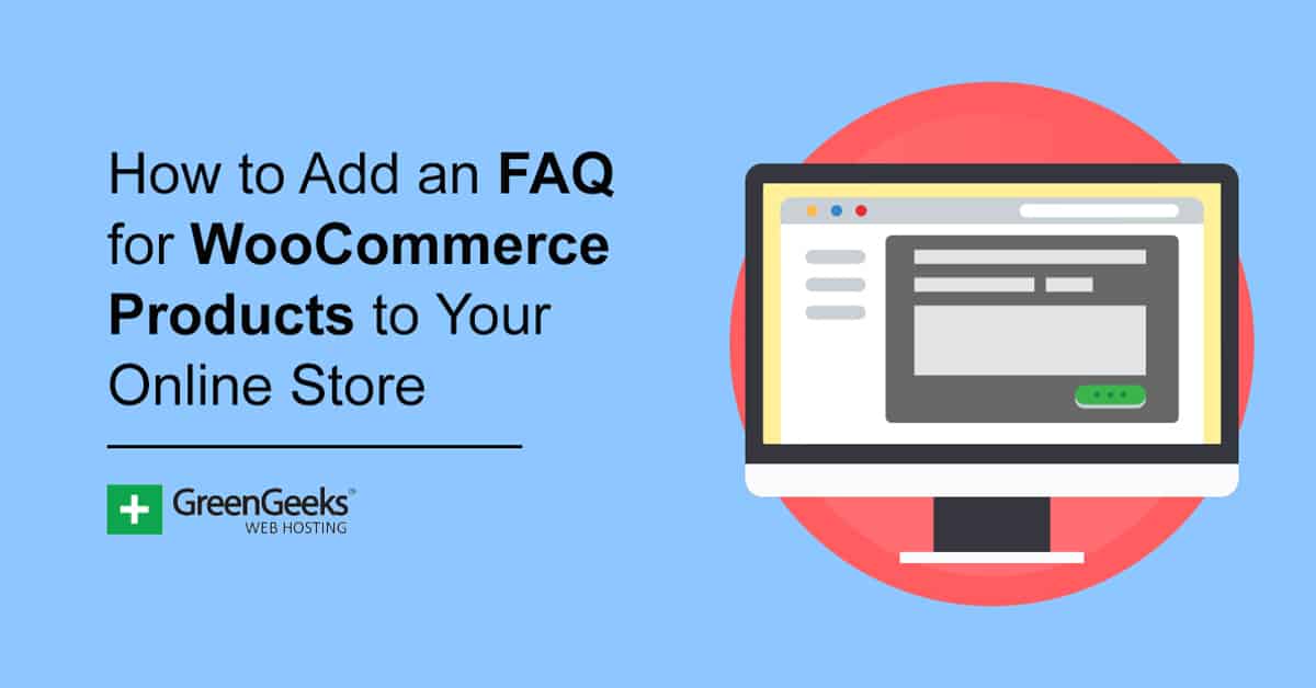 Add an FAQ to WooCommerce Products