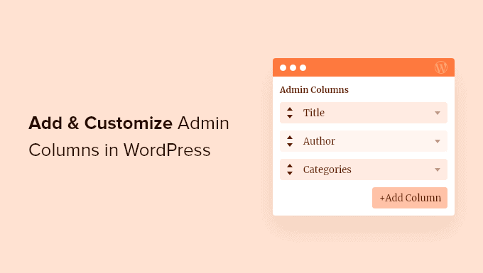 Aggiungi e personalizza le colonne di amministrazione in WordPress