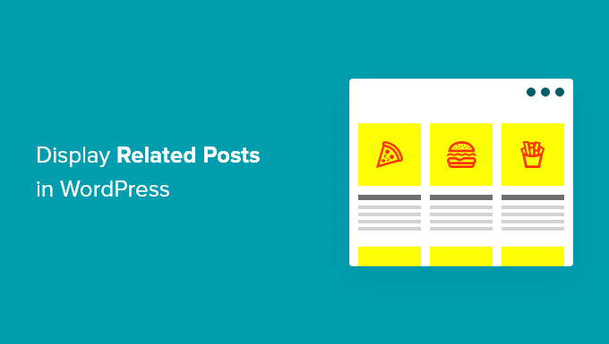 Come visualizzare i post correlati in WordPress