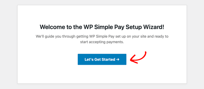 La procedura guidata di configurazione di WP Simple Pay si avvierà automaticamente