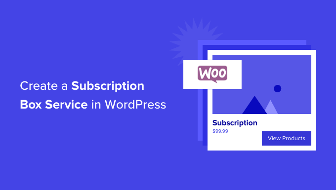 Come creare un servizio di abbonamento in WordPress