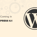 Cosa sta arrivando in WordPress 6.1 (caratteristiche e schermate)