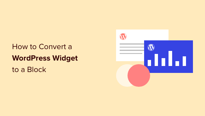 How to Convert a WordPress Widget to a Block