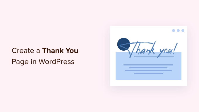 Come creare una pagina di ringraziamento su WordPress