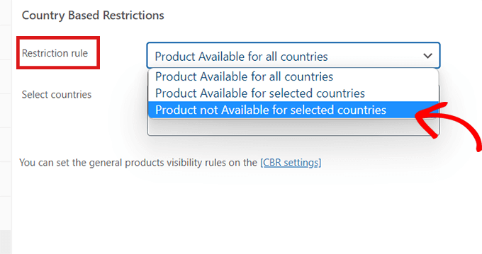 Selezionare l'opzione Prodotto non disponibile per i paesi selezionati