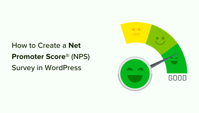 Come creare un sondaggio sul punteggio del promotore netto in WordPress