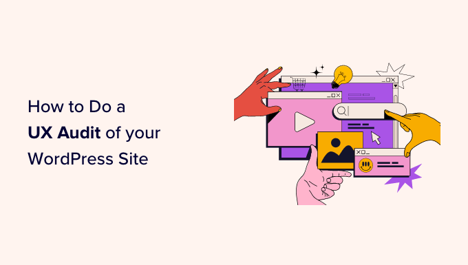 Performing a UX audit on a WordPress website