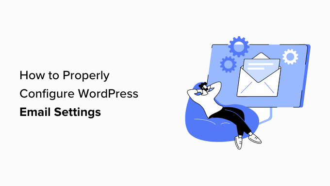 Configura correttamente le impostazioni email di WordPress