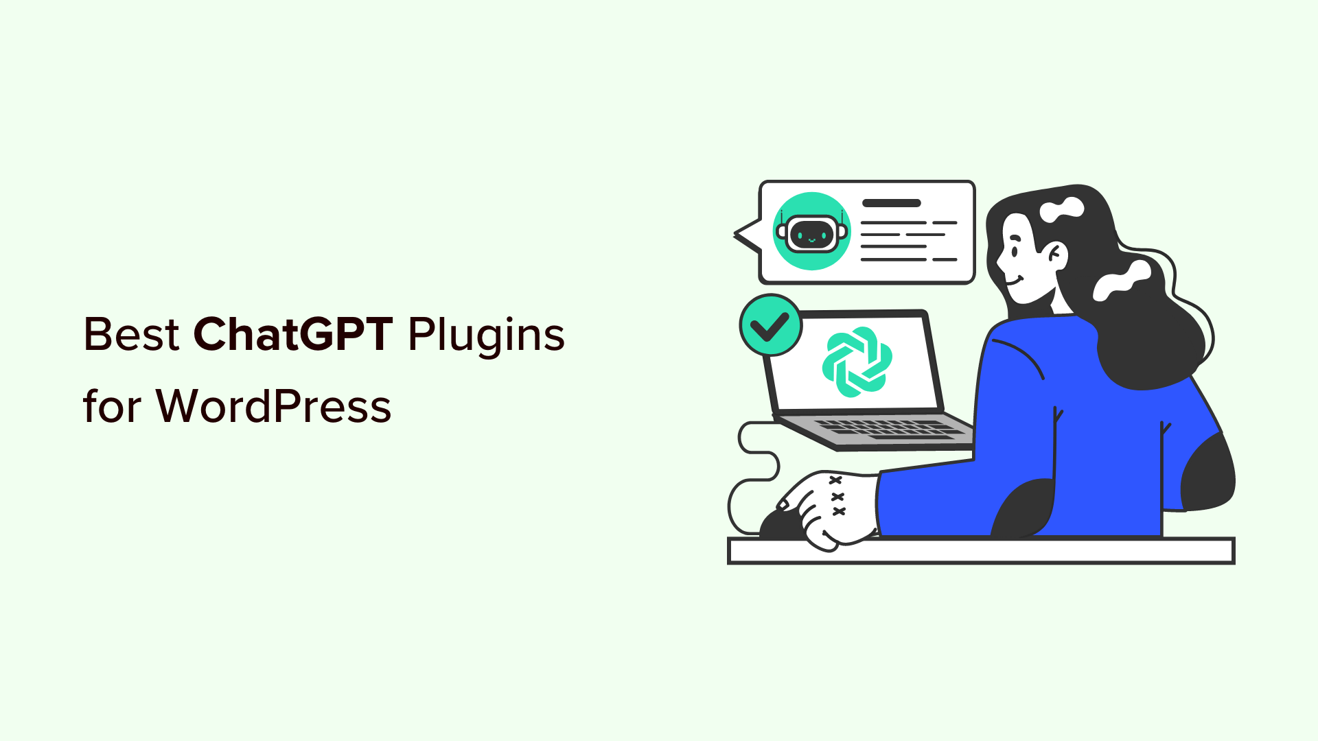 11 Best ChatGPT WordPress Plugins (Compared