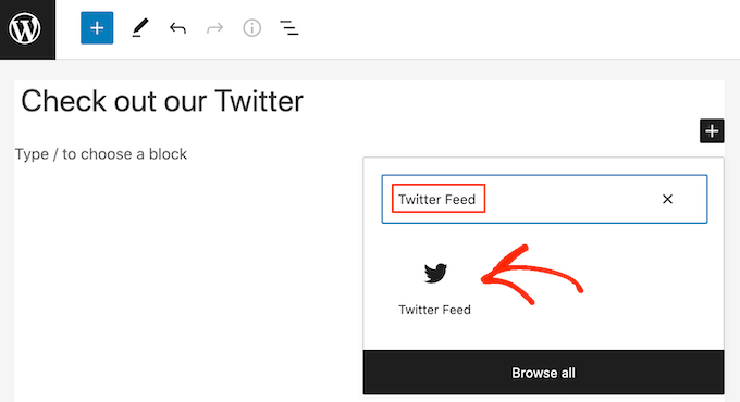 Aggiunta di un feed Twitter utilizzando il blocco Twitter Feed WordPress