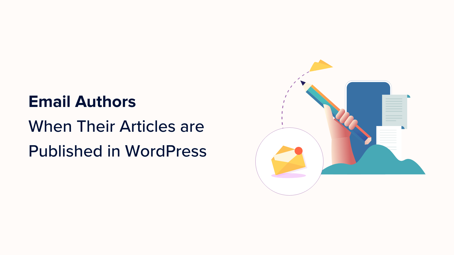 Come inviare un'e-mail agli autori quando gli articoli vengono pubblicati in WordPress