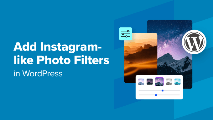 Aggiungi filtri fotografici come Instagram in WordPress