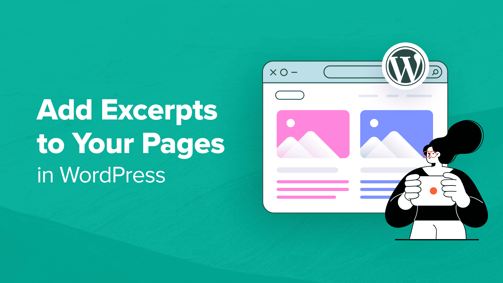 Come aggiungere estratti alle tue pagine in WordPress (procedura dettagliata
