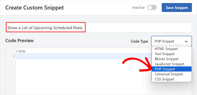 Scegli l'opzione Snippet PHP affinché lo snippet di codice mostri un elenco dei prossimi post programmati