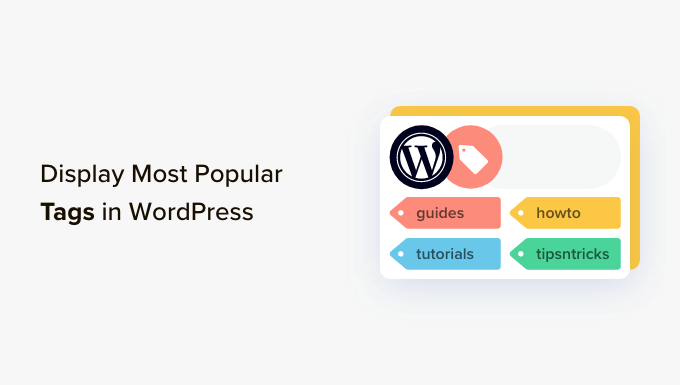 Visualizza i tag più popolari in WordPress