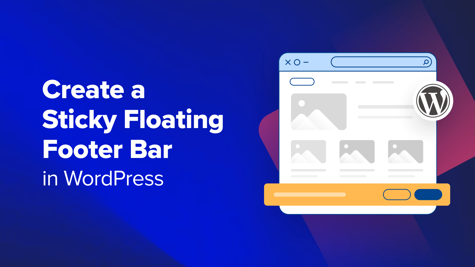 How to Create a "Sticky" Floating Footer Bar in WordPress