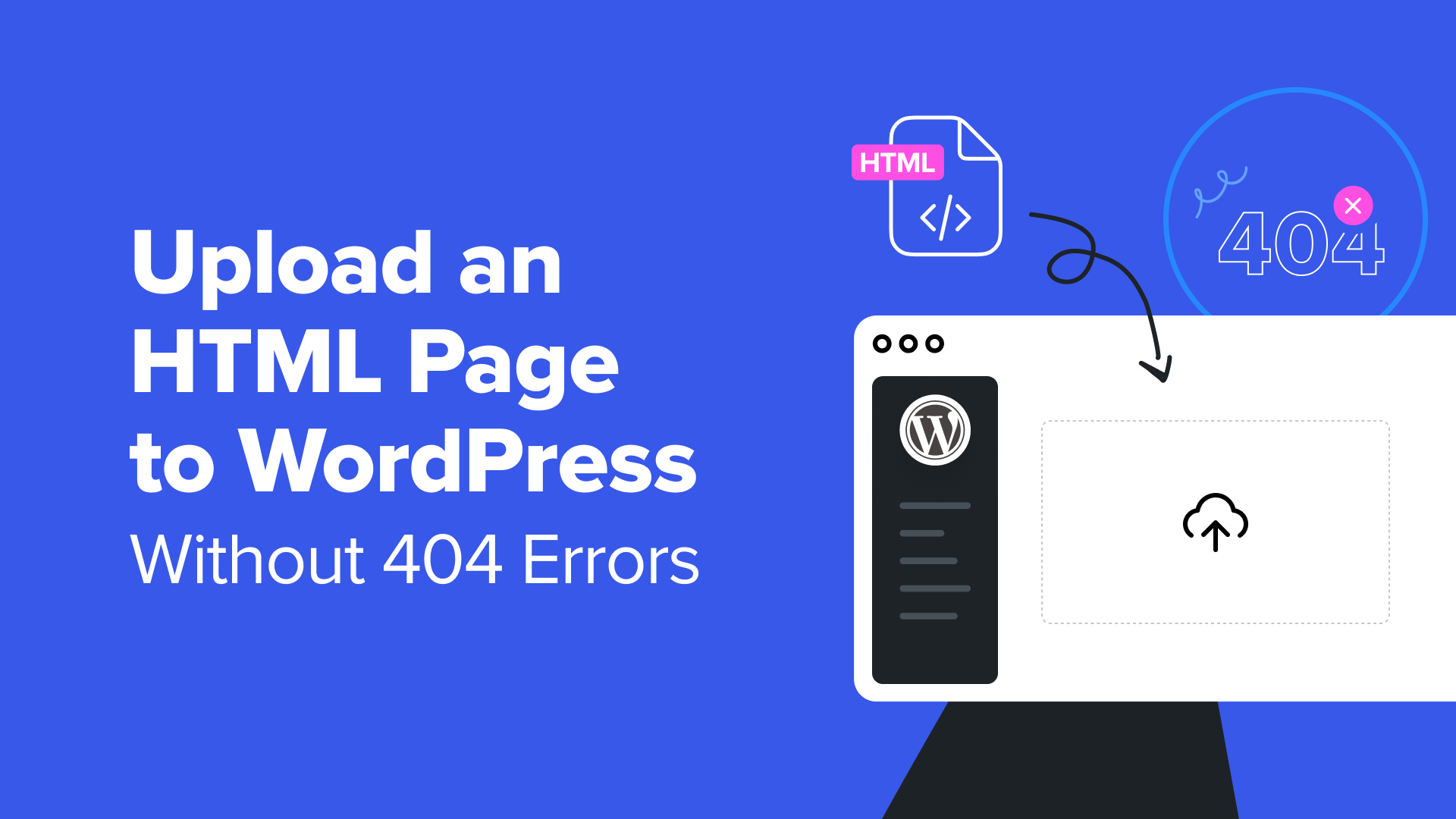 Come caricare una pagina HTML su WordPress senza errori 404