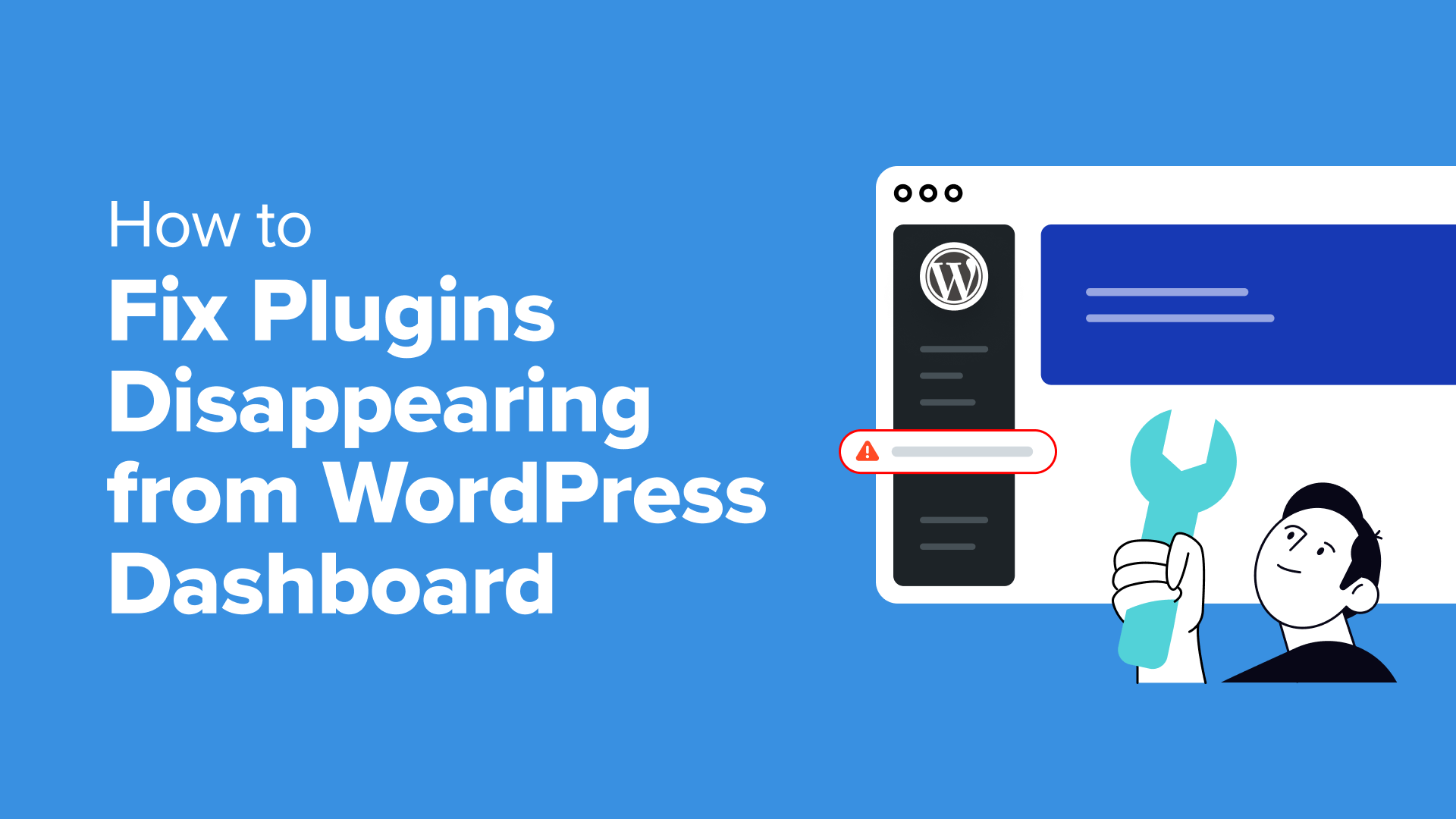 Come risolvere il problema con la scomparsa dei plugin dalla dashboard di WordPress