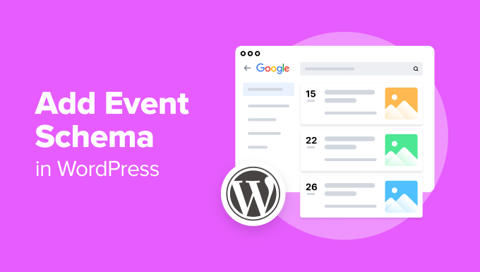 Come aggiungere lo schema degli eventi in WordPress