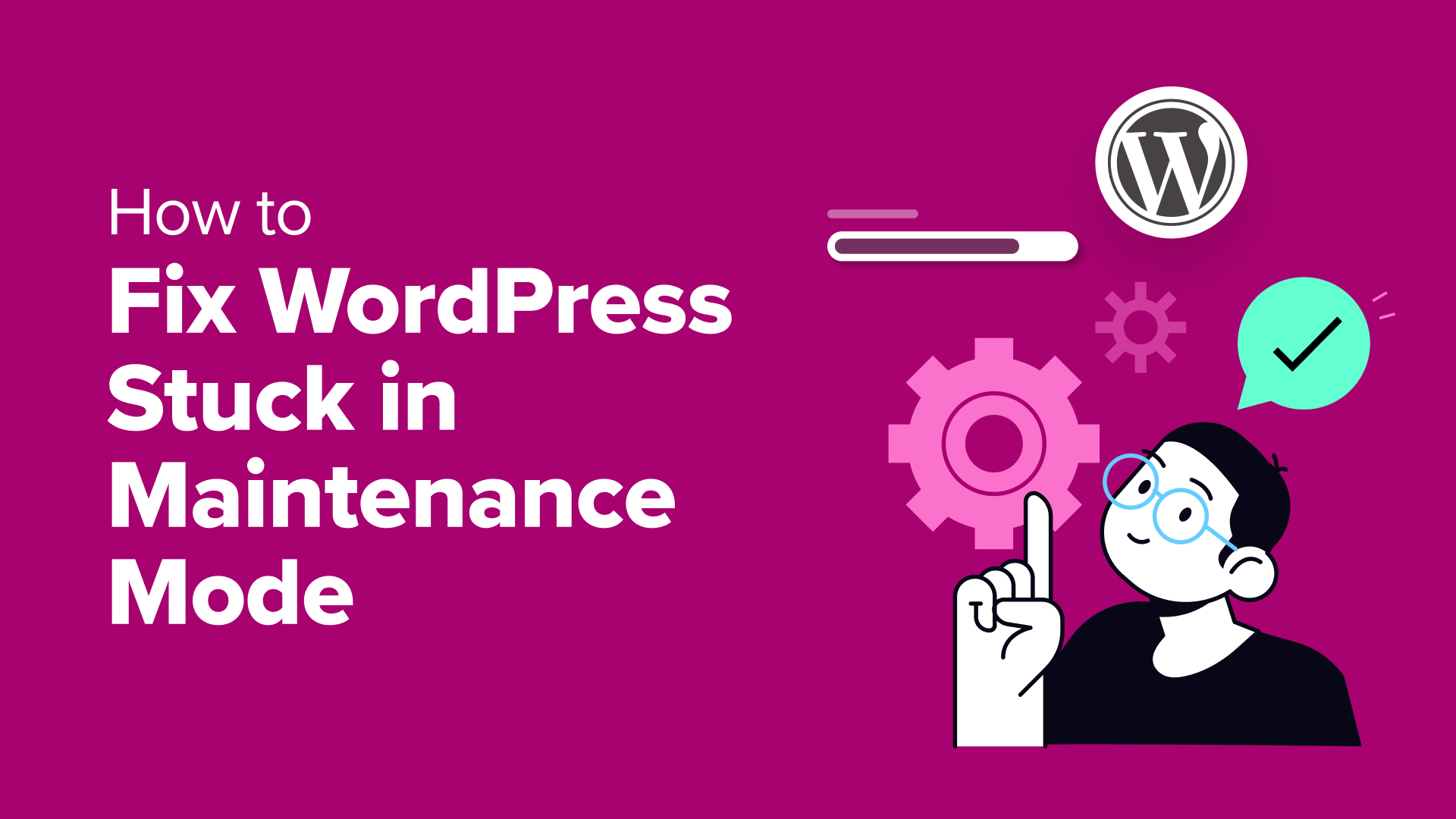 Come risolvere WordPress bloccato in modalità di manutenzione (il modo più semplice)