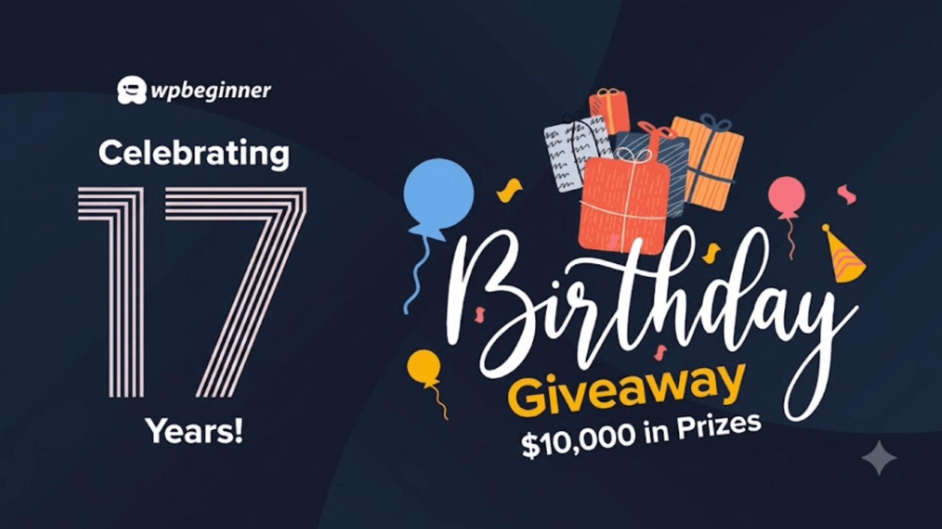 WPBeginner compie 17 anni: stiamo facendo un omaggio ($ 10.000 in premi)